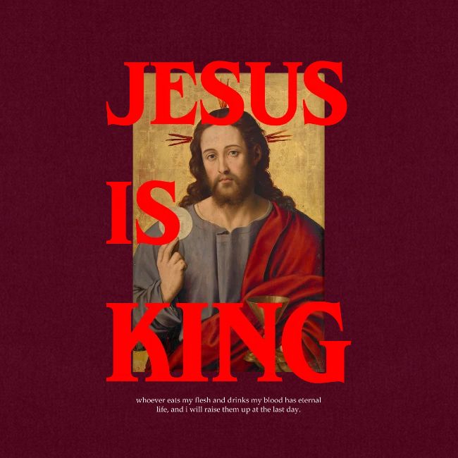Jesus is King Eucharis