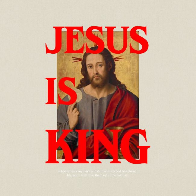 Jesus is King Eucharis