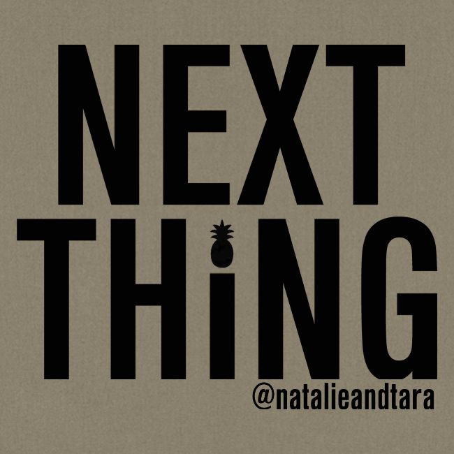 Next Thing (black text)