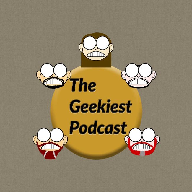#WeAreTheGeekiest