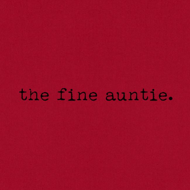 The Fine Auntie