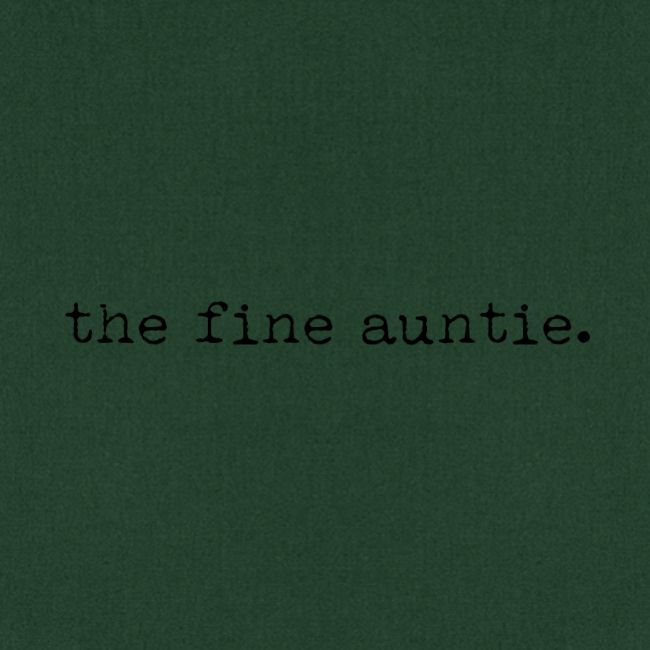 The Fine Auntie