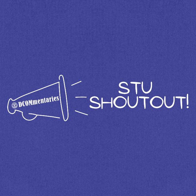 DCOMmentaries Stu Shoutout (White)