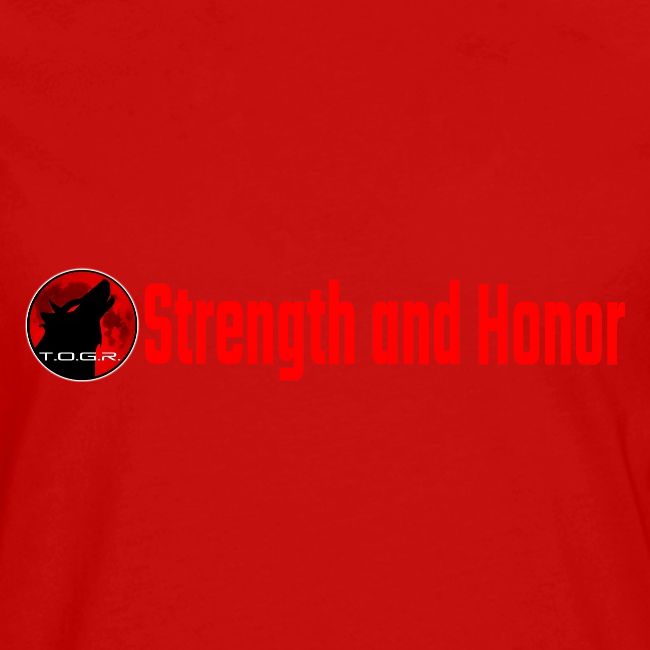 Strength and Honor - Red Letters