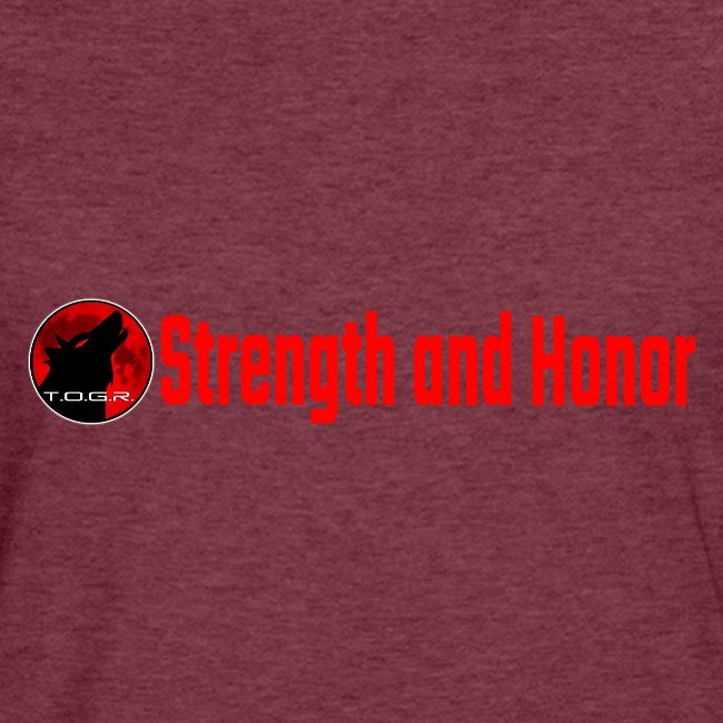 Strength and Honor - Red Letters