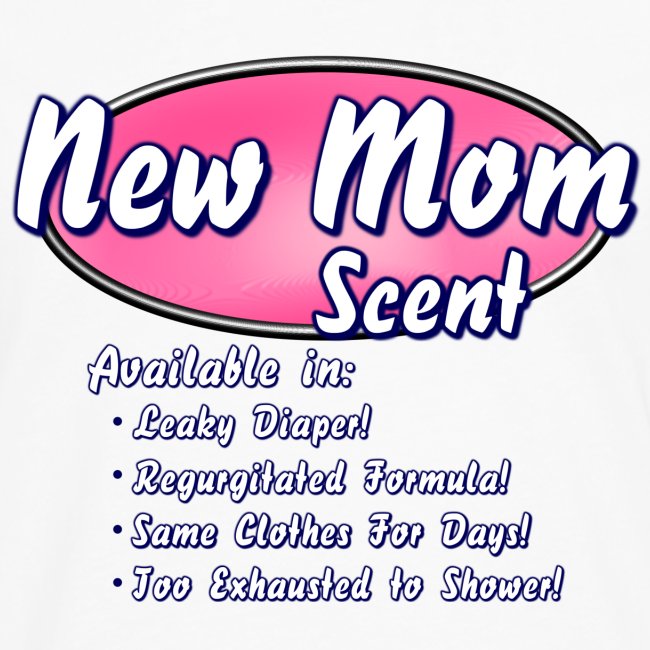 New Mom Scent