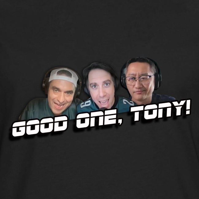 GOOD ONE, TONY! (with Fusco Show back)