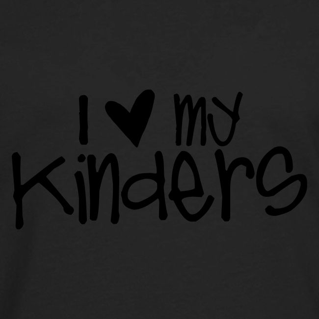 I Love My Kinders Teacher T-Shirts