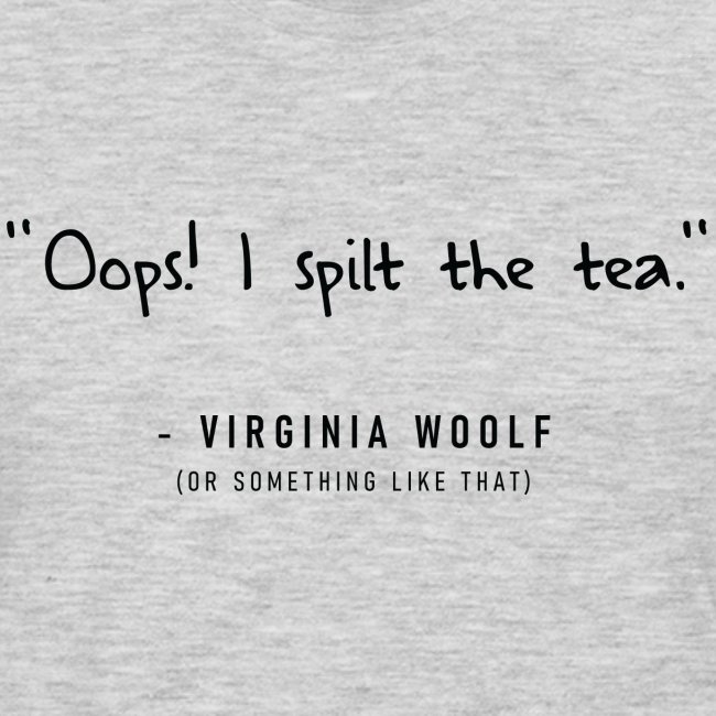 Fake Quotes: Virginia Woolf