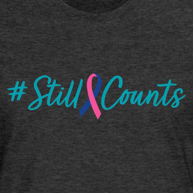 Your Baby #StillCounts (Customizable!)
