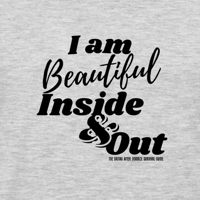 I am Beautiful - Inside and Out | Black Type