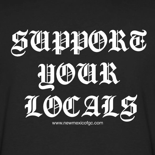 Black Support Your Locals