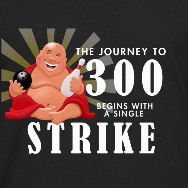 The Journey to 300 Begins with a Single Strike W