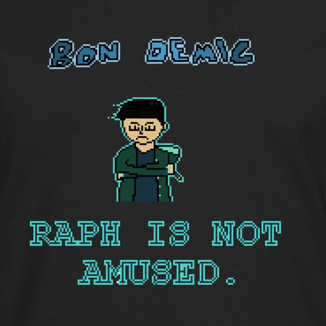 Raph Is Not Amused T-Shirt
