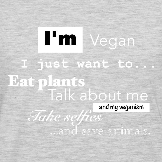 I'm a Vegan