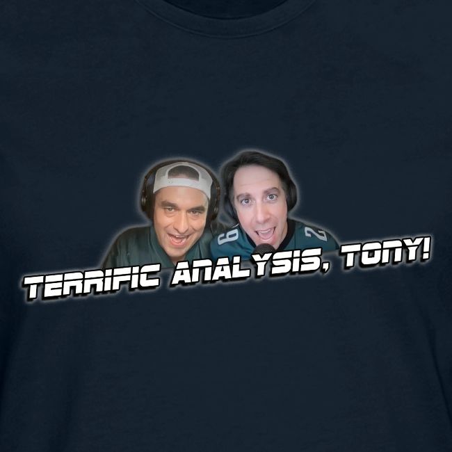 TERRIFIC ANALYSIS, TONY! (WITH GLOW)