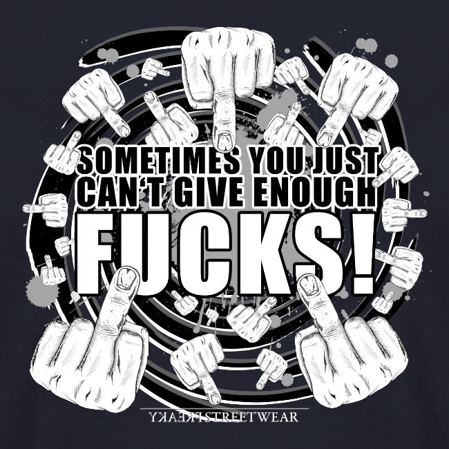Not enough fucks given!