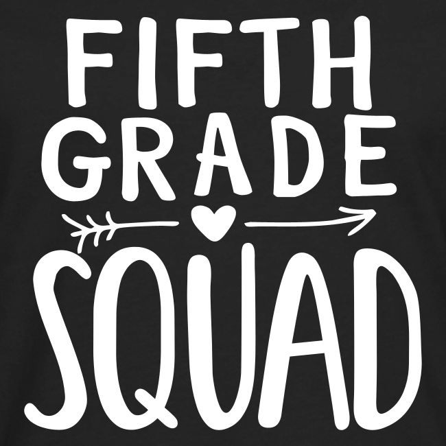 Fifth Grade Squad Teacher Team T-Shirts