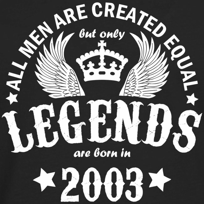 Legends are Born in 2003