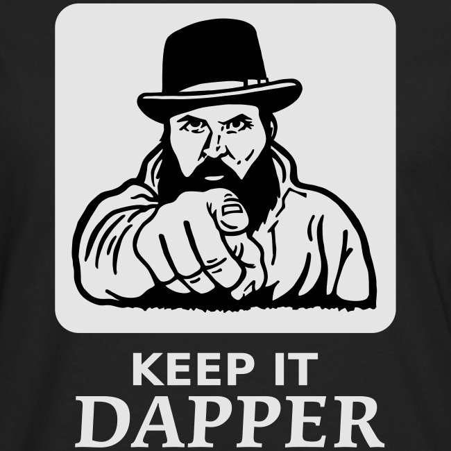 KEEP IT DAPPER