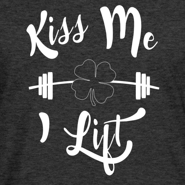 Kiss me, I lift!