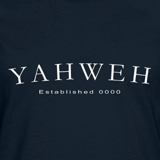 Yahweh Established 0000 in white