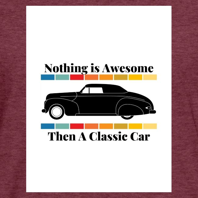 Nothing is Awesome Than a Classic Car white