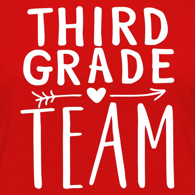 Third Grade Team Teacher T-Shirts