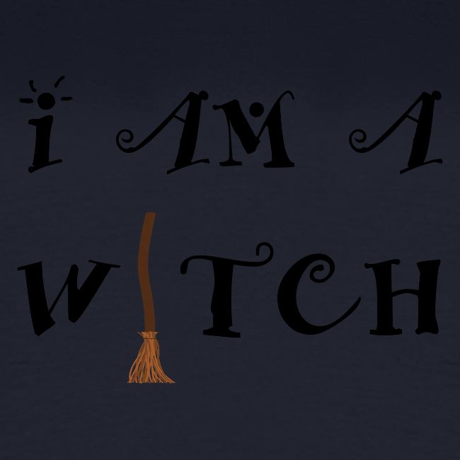 I Am A Witch Word Art