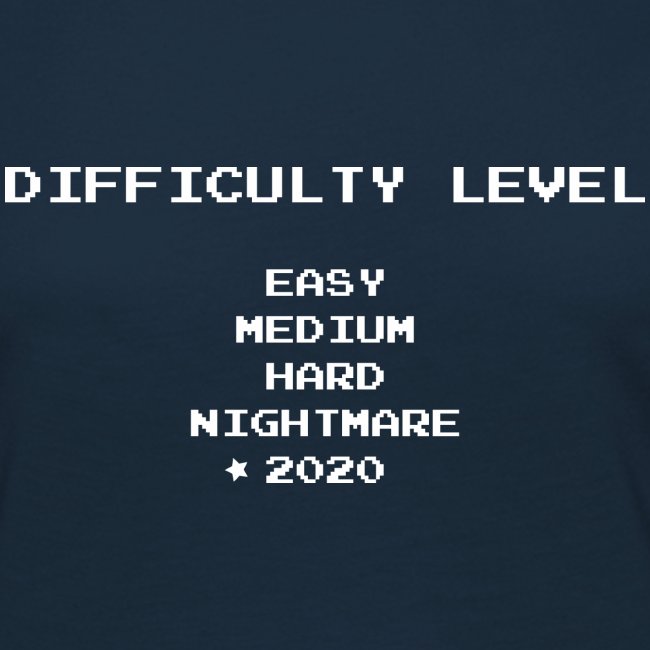 Difficulty level 2020