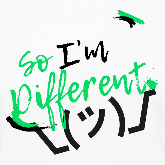 I m different