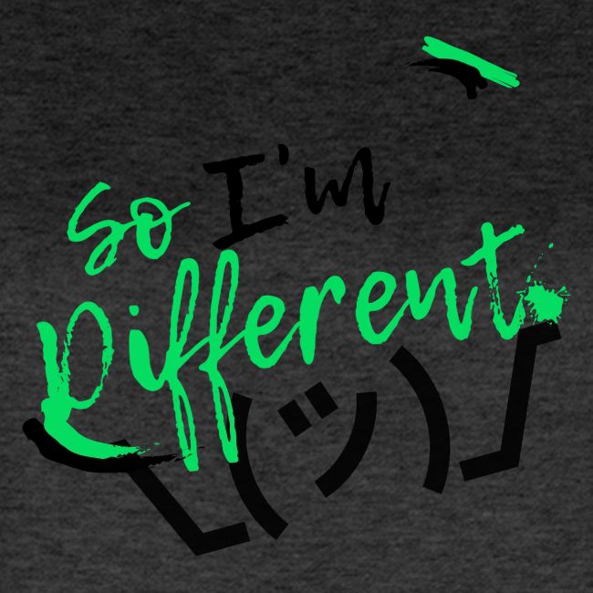 I m different