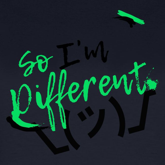 I m different