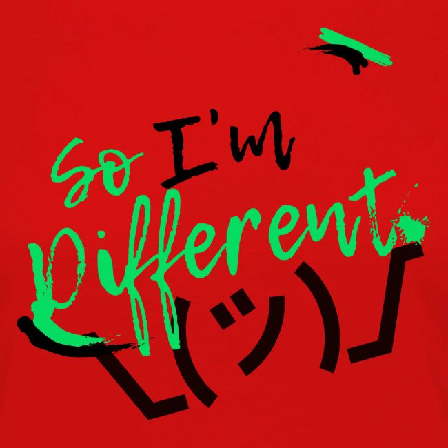 I m different