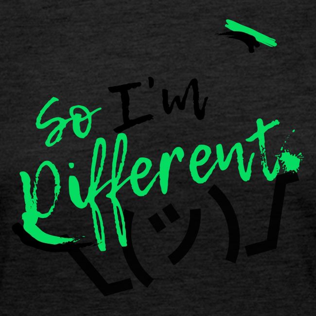 I m different