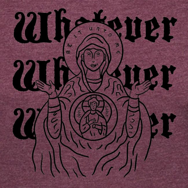 Whatever Mary