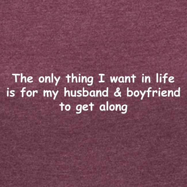 Get Along - Husband & Boyfriend