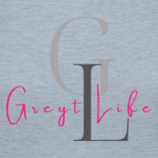 Greyt Life
