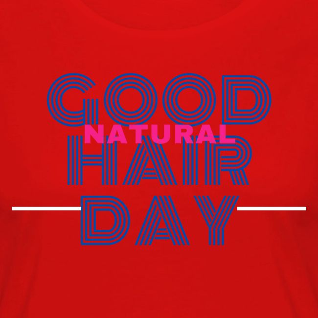 Good Natural Hair Day