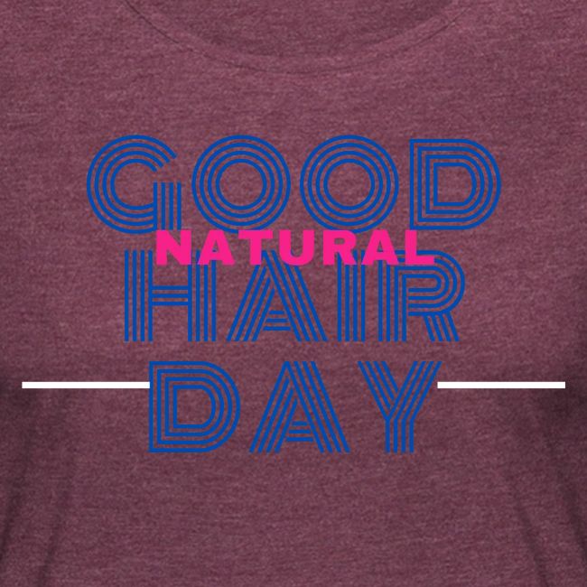 Good Natural Hair Day