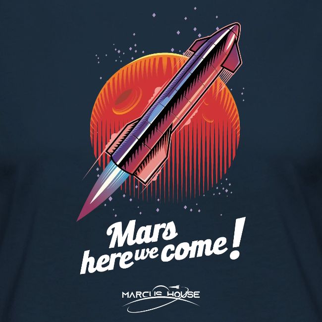 Mars Here We Come - Dark - With Logo