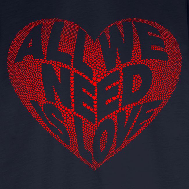 All We Need is Love in Heart