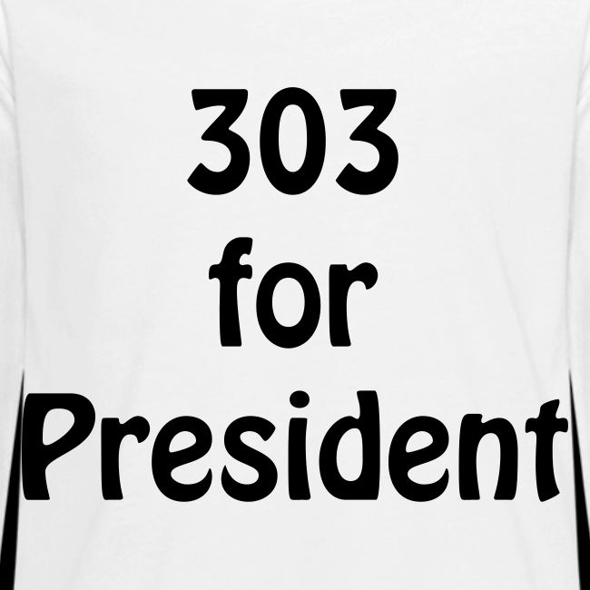 303 for President - S8