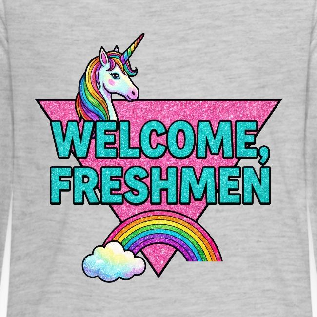 "Welcome, Freshmen"