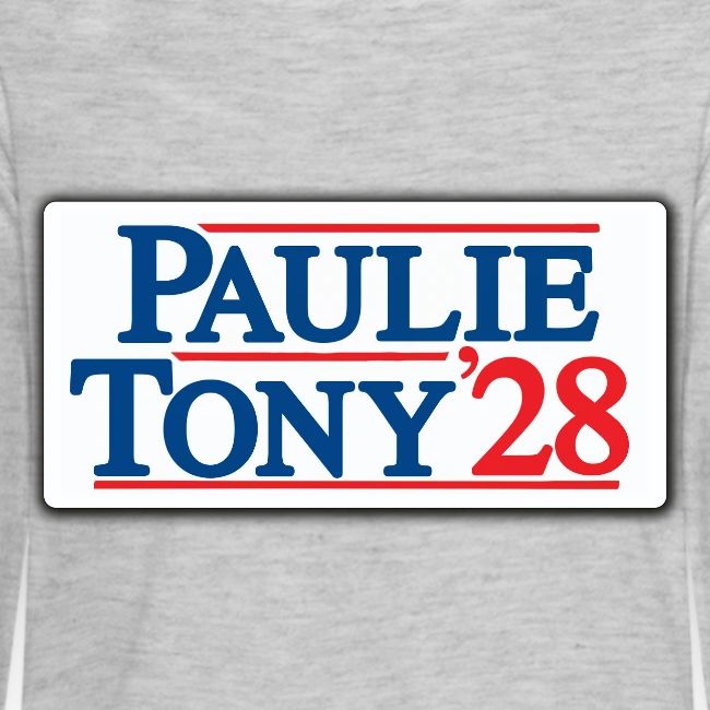 Paulie and Tony for Co-President 2028