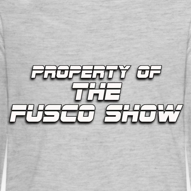 PROPERTY OF FUSCO SHOW