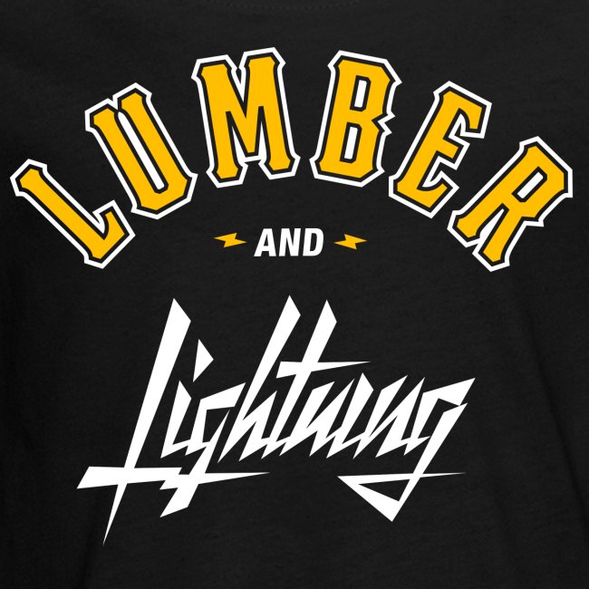 Lumber and Lightning