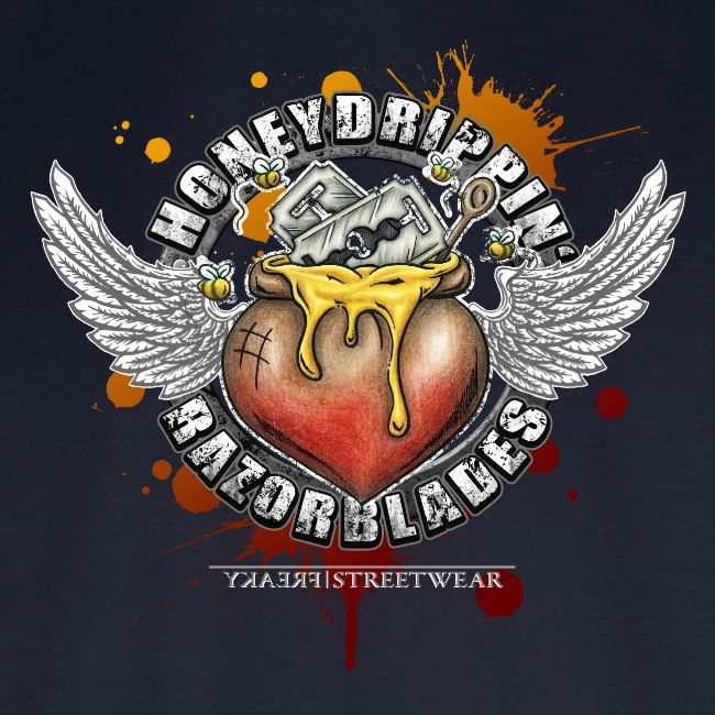 Honeydripping razorblades