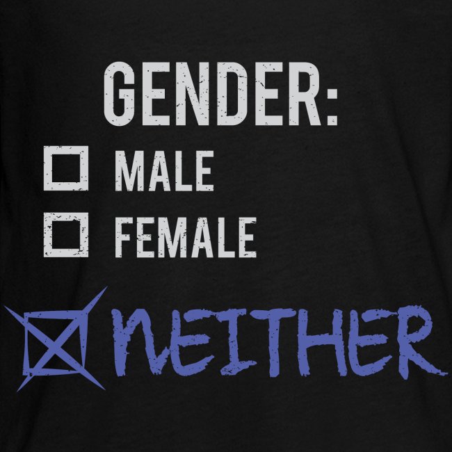 Gender: Neither!