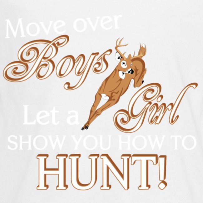 Move Over Boys, Girls Hunt